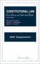 Constitutional Law: Civil Liberty and Individual Rights, 6th, 2007 Supplement (University Casebook Series) - William Cohen, David J. Danelski, David Yalof