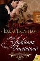 An Indecent Invitation - Laura Trentham