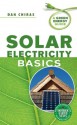 Solar Electricity Basics: A Green Energy Guide - Dan Chiras