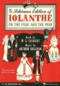 Iolanthe, or the Peer & the Peri: Vocal Score with Dialogue - Arthur Sullivan