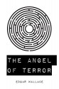 The Angel of Terror - Edgar Wallace