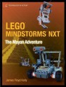 LEGO MINDSTORMS NXT: The Mayan Adventure (Technology in Action) - James Floyd Kelly