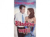 Blandetea Noptii - F. Scott Fitzgerald