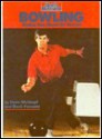 Sports Illustrated: Bowling: Styling Your Game for Success - Herm Weiskopf, Chuck Pezzano