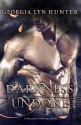 Darkness Undone (Warlords of Empyrea 1) - Georgia Lyn Hunter