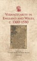 Vernacularity in England and Wales, c. 1300-1550 - Elizabeth Salter