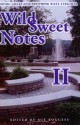 Wild Sweet Notes Ii: More Great Poetry From West Virginia - Ace Boggess