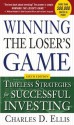 Winning the Loser's Game, 6th edition: Timeless Strategies for Successful Investing - Charles Ellis