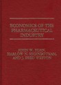 Economics of the Pharmaceutical Industry - John Egan