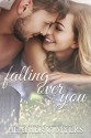 Falling Over You - Heather C. Myers