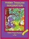 Hidden Treasures - Imagination: Hidden Picture Puzzles - Liz Ball