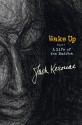 Wake Up: A Life of the Buddha - Jack Kerouac