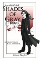 Shades of Gray - Joleene Naylor