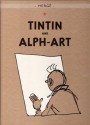 Tintin and Alph-Art - Hergé