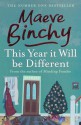 This Year It Will Be Different - Maeve Binchy