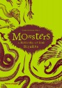 Monsters: A Bestiary of the Bizarre - Christopher Dell