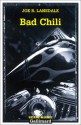 Bad Chili - Joe R. Lansdale