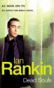 Dead Souls - Ian Rankin