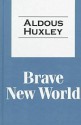 Brave New World - Aldous Huxley