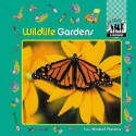 Wildlife Gardens - Lori Kinstad Pupeza