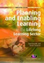 Planning and Enabling Learning in the Lifelong Learning Sector (Lifelong Learning Sector Series) - Ann Gravells, Susan Simpson