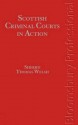 Scottish Criminal Courts in Action: Third Edition - Welsh