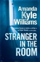 Stranger In The Room - Amanda Kyle Williams