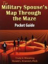 The Military Spouse's Map Through the Maze Pocket Guide - Ron Krannich