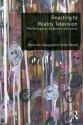 Reacting to Reality Television: Performance, Audience and Value - Beverley Skeggs, Helen Wood