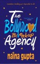 The Bollywood Breakup Agency - Naina Gupta