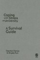 Coping with Stress at University: A Survival Guide - Stephen Palmer, Angela Puri