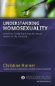 Understanding Homosexuality: A Holistic Guide Exploring the Sexual Nature of the Universe - Christine Horner