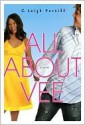 All about Vee - C. Leigh Purtill