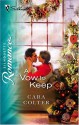 A Vow To Keep (Silhouette Romance) - Cara Colter