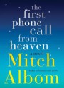 First Phone Call from Heaven - Mitch Albom