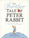 The Further Tale of Peter Rabbit (Potter) - Emma Thompson, Eleanor Taylor