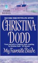 My favorite Bride - Christina Dodd