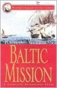 Baltic Mission - Richard Woodman