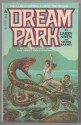 Dream Park - Steven Barnes, Larry Niven