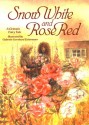 Snow White and Rose Red - Jacob Grimm