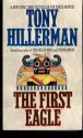 The First Eagle (Navajo Mysteries, #13) - Tony Hillerman