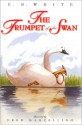 The Trumpet of the Swan - E.B. White