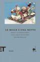 Le mille e una notte - Anonymous, Francesco Gabrieli, Tahar Ben Jelloun