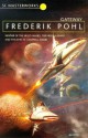 Gateway - Frederik Pohl