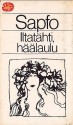 Iltatähti, häälaulu - Sappho, Pentti Saarikoski