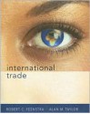 International Trade - Robert C. Feenstra, Alan M. Taylor