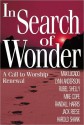 In Search of Wonder: A call to worship renewal - Lynn Anderson