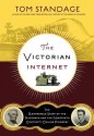 The Victorian Internet - Tom Standage