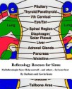 Reflexology Rescue for Sinus (myReflexologist Says: Help yourself-and others-feel your best) - Barbara Kunz, Kevin Kunz