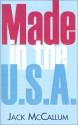 Made in the U.S.A - Jack McCallum